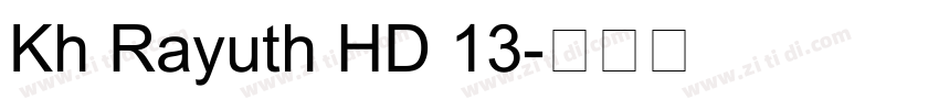 Kh Rayuth HD 13字体转换